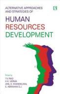 Alternative Approaches and Strategies of Human Resources Development edito da RAWAT PUBN