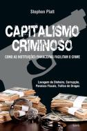 Capitalismo Criminoso di Blatt Stephen Blatt edito da Buobooks.com