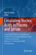 Circulating Nucleic Acids in Plasma and Serum edito da SPRINGER NATURE