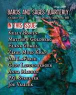 The Bards And Sages Quarterly (October 2021) di Vasicek Joe Vasicek, Madden Anna Madden, LaForce Ali LaForce edito da Independently Published