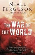 The War of the World di Niall Ferguson edito da Penguin Books Ltd