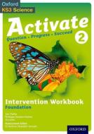 Activate 2 Intervention Workbook (Foundation) di Jon Clarke edito da OUP Oxford
