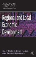 Regional And Local Economic Development di Cliff Hague, Carrie Breitbach edito da Macmillan Education Uk