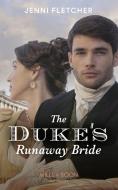 The Duke's Runaway Bride di Jenni Fletcher edito da Harpercollins Publishers