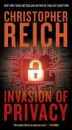 Invasion of Privacy di Christopher Reich edito da ANCHOR