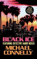 The Black Ice di Michael Connelly edito da BACK BAY BOOKS