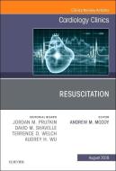 Resuscitation, An Issue of Cardiology Clinics di Andrew M. McCoy edito da Elsevier - Health Sciences Division