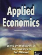 Applied Economics edito da Macmillan Education UK