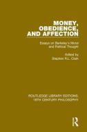 Money, Obedience, And Affection di Stephen R.L. Clark edito da Taylor & Francis Ltd