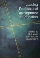 Leading Professional Development In Education Ou Reader edito da Taylor & Francis Ltd