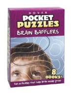 Brain Bafflers Pocket Puzzles di Dover edito da Dover Publications Inc.