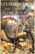 The Order of the Scales di Stephen Deas edito da Orion Publishing Co
