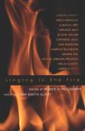 Singing in the Fire edito da Rowman & Littlefield