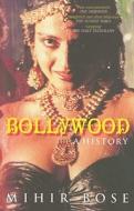 Bollywood di Mihir Bose edito da The History Press Ltd