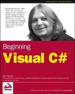 Beginning Visual C+ di Karli Watson, Christian Nagel, Ollie Cornes edito da John Wiley & Sons Inc