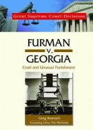 Roensch, G:  Furman v. Georgia di Greg Roensch edito da Chelsea House Publishers