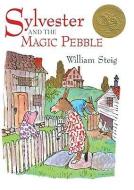 Sylvester and the Magic Pebble di William Steig edito da TURTLEBACK BOOKS