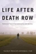 Life after Death Row di Saundra D. Westervelt edito da Rutgers University Press