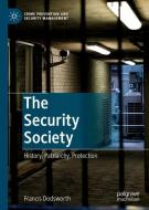 The Security Society di Francis Dodsworth edito da Palgrave Macmillan UK