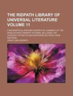The Ridpath Library Of Universal Literature (11) di John Clark Ridpath edito da General Books Llc