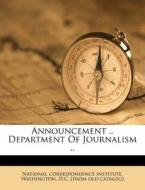 Announcement .. Department Of Journalism edito da Nabu Press
