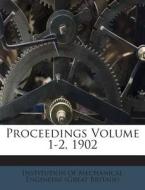 Proceedings Volume 1-2, 1902 edito da Nabu Press
