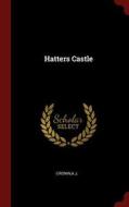 Hatters Castle di Aj Cronin edito da CHIZINE PUBN