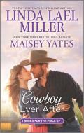 Cowboy Ever After: Big Sky Mountain\Bad News Cowboy di Linda Lael Miller, Maisey Yates edito da HARLEQUIN SALES CORP