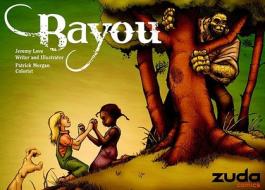 Bayou di Jeremy Love edito da Dc Comics