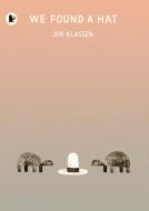 We Found a Hat di Jon Klassen edito da Walker Books Ltd.