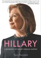 Hillary di Karen Blumenthal edito da Bloomsbury Publishing PLC