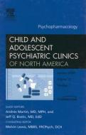 Psychopharmacology di Andres Martin, Jeffrey Bostic edito da Elsevier - Health Sciences Division