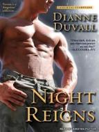 Night Reigns di Dianne Duvall edito da Tantor Audio