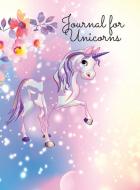 A Journal For Unicorns di Sarah Thornton edito da Lulu.com