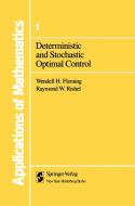 Deterministic and Stochastic Optimal Control di Wendell H. Fleming, Raymond W. Rishel edito da Springer New York