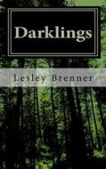 Darklings: Laney Jones Novel di Lesley Brenner edito da Createspace