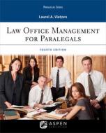 Law Office Management for Paralegals di Laurel A. Vietzen edito da ASPEN PUB