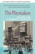 The Playmakers di Stuart W. Little, Arthur Cantor edito da iUniverse