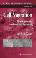 Cell Migration di Jun-Lin Guan edito da Humana Press