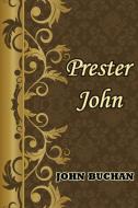 Prester John di John Buchan edito da Tark Classic Fiction