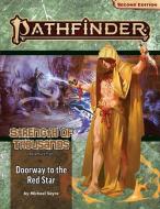 Pathfinder Adventure Path: Doorway To The Red Star (Strength Of Thousands 5 Of 6) (P2) di Michael Sayre edito da Paizo Publishing, LLC