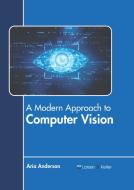 A Modern Approach to Computer Vision edito da LARSEN & KELLER EDUCATION