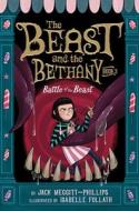 Battle of the Beast: Volume 3 di Jack Meggitt-Phillips edito da ALADDIN