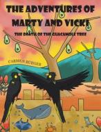 The Adventures of Marty and Vicki di Carmen Rüeger edito da Xlibris AU