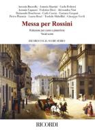 Messa Per Rossini Vocal Score Reduction for Voice and Piano: Vocal Score edito da RICORDI