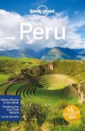 Peru di Lonely Planet, Brendan Sainsbury, Alex Egerton, Carolyn McCarthy, Luke Waterson, Phillip Tang, Mark Johanson edito da Lonely Planet