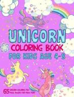 UNICORN COLOR BK FOR KIDS AGE di Emily Harris edito da INDEPENDENTLY PUBLISHED