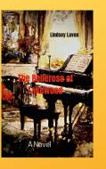 The Bellerose of Lakewood di Lindsey Lavon edito da Lulu.com