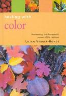 Healing With Colour edito da Southwater Publishing*