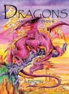 Painting Dragons in Watercolour di Paul Bryn Davies edito da Search Press(UK)